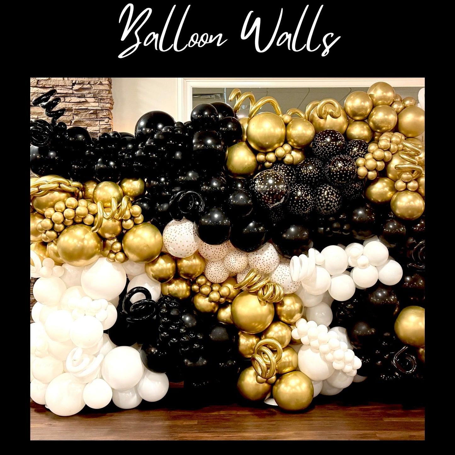 Balloon Walls ~ Starting At $25 per ft. (WxH)